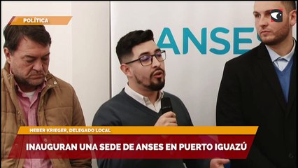 Inauguran una sede de ANSES en Puerto Iguazú