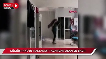 Download Video: Gümüşhane'de hastaneyi tavandan akan su bastı