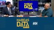 HABEAS DATA #04 - JARBAS VASCONCELOS