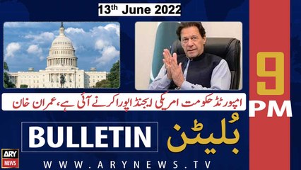 ARY News Bulletin | 9 PM | 13th June 2022