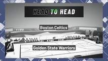 Boston Celtics At Golden State Warriors: Moneyline, Game 5, June 13, 2022