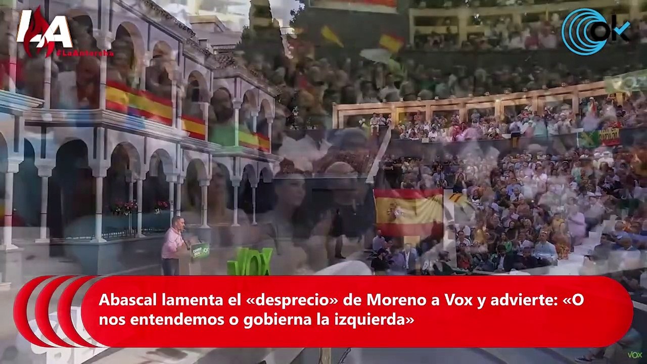 LA ANTORCHA: Abascal reitera el órdago a Juanma Moreno de gobernar juntos o repetir elecciones