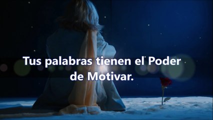 El poder de las palabras cariñosas