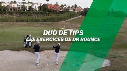 Duo de tips : Les exercices de Dr Bounce