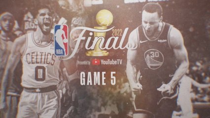 Celtics vs. Warriors Game 5 is here!