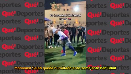 Mohamed Salah queda humillado ante semejante habilidad