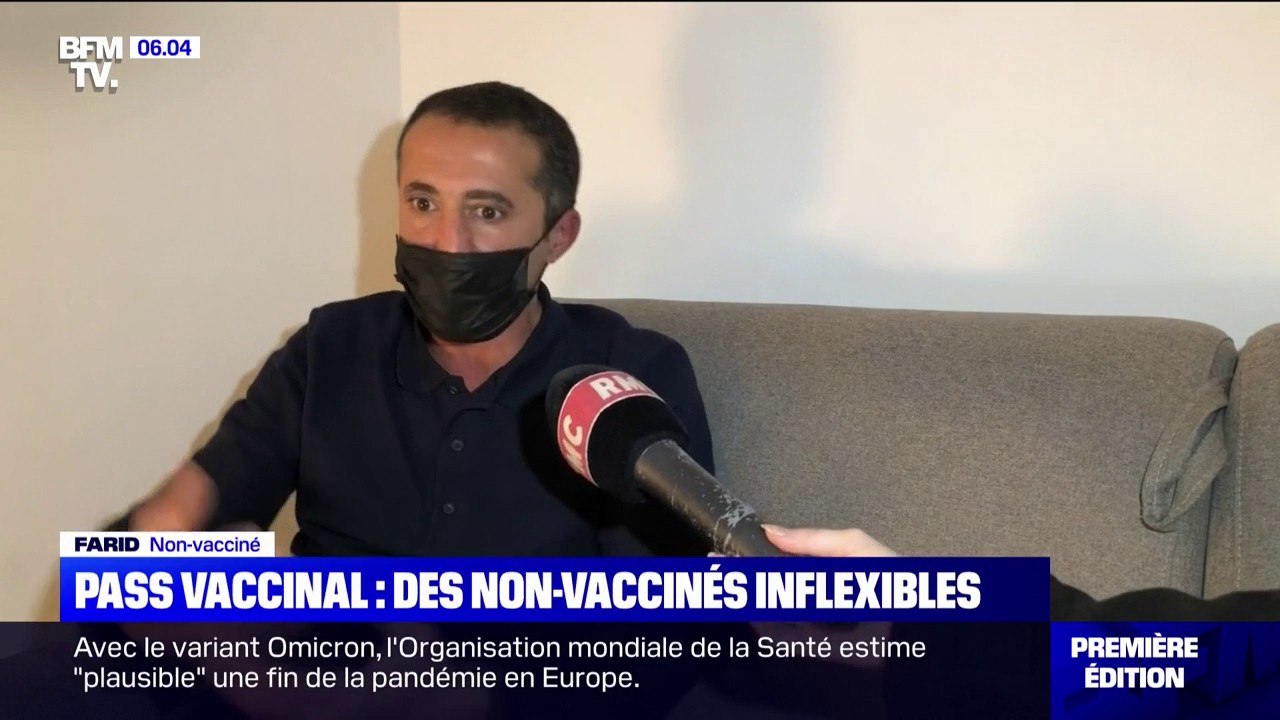 "Je n'incite pas les gens à ne pas se faire vacciner, ne m'incitez pas à me faire vacciner"  Malgré l'entrée en vigueur du pass vaccinal, certains non-vaccinés restent inflexibles