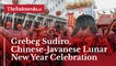 Grebeg Sudiro, Chinese-Javanese Lunar New Year Celebration