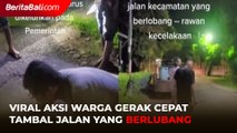 Viral Aksi Warga Gercep Tambal Jalan Berlubang
