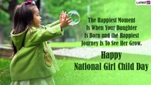 National Girl Child Day 2022 Wishes, Messages, Pics and Girl Power Quotes To Celebrate the Day