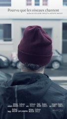 Pourvu que les oiseaux chantent