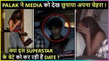 Is Palak Tiwari Dating This Bollywood Super Star Son ? Hides Her Face From Media