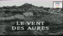 le Vent des aures 1/2 الفلم الجزائري، ريح الأوراس