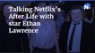Talking Netflix's After Life with star Ethan Lawrence