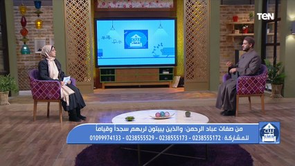 "بـ 10 أيات فقط" كيف تُكتب كل ليلة من القانتين؟.. الشيخ أحمد المالكي يجيب