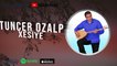 Tuncer Özalp - Xesîyê (2021 © Aydın Müzik)