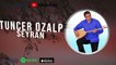 Tuncer Özalp - Seyran (2021 © Aydın Müzik)