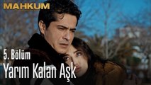 Barış ve Büge'nin yarım kalan aşkı - Mahkum 5. Bölüm