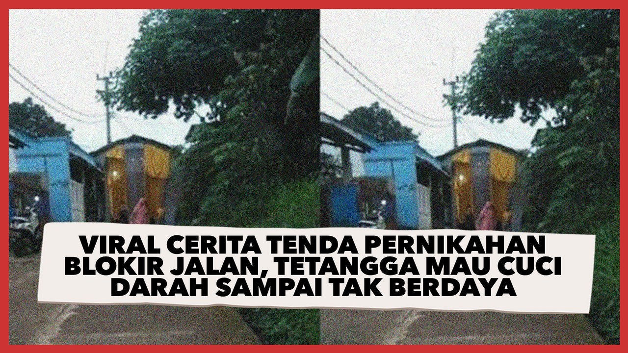 Viral Cerita Tenda Pernikahan Blokir Jalan, Tetangga Mau Cuci Darah sampai Tak Berdaya