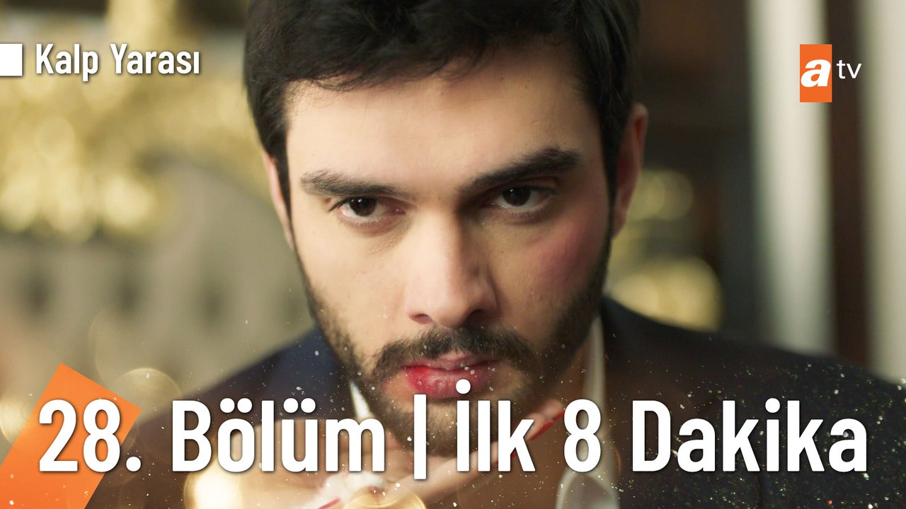 Kalp Yarası 28. Bölüm | İlk 8 Dakika