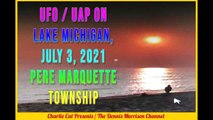 UFO UAP ON LAKE MICHIGAN: BRIGHT ORB OUT OVER THE LAKE SUMMER 2021
