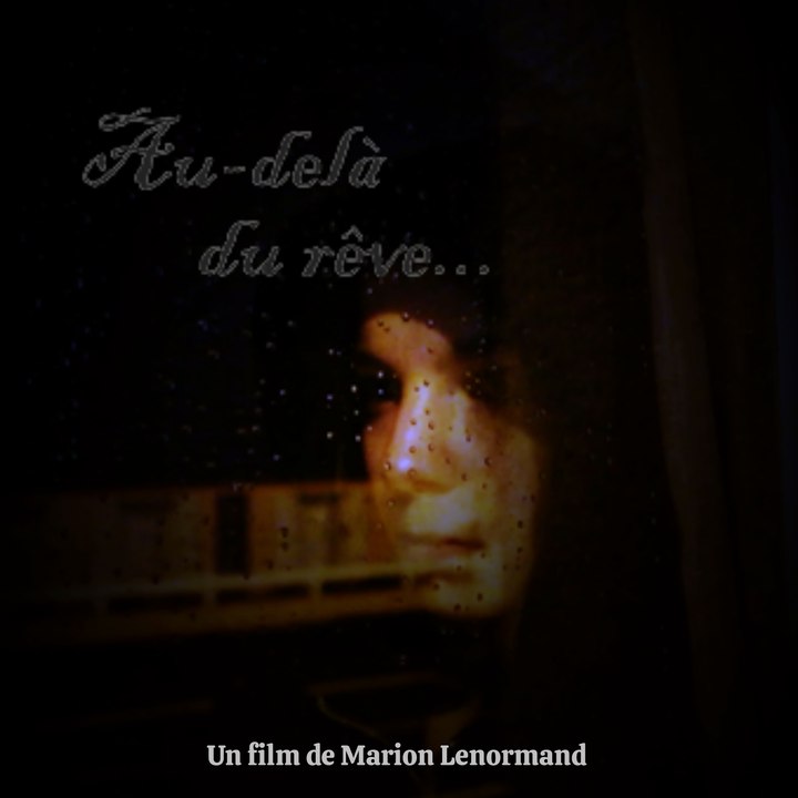 Au-delà du rêve...