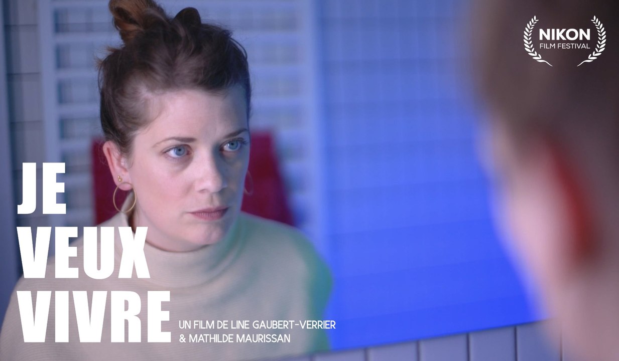 JE VEUX VIVRE
