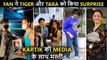 Kartik's Chit Chat With Media,Fan Inks Tattoo For Tara Sutaria,Gifts Portrait To Tiger|Stars Spotted
