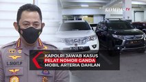 Kata Kapolri Jenderal Listyo Sigit soal Pelat Mobil Arteria Dahlan: Peraturannya Akan Kita Evaluasi