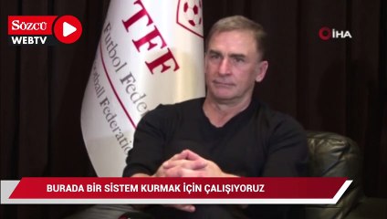 Stefan Kuntz: “Burada bir sistem kurmak için çalışıyoruz”