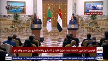 عبد المجيد تبون: اتفقت مع الرئيس السيسي على ضرورة توسيع التشاور تمهيدا للقمة العربية في الجزائر