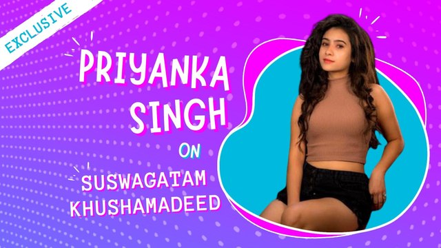 सुस्वगतम खुशामदीद अभिनेत्री प्रियंका सिंह अपनी यात्रा पर और पुलकित सम्राट | अनन्य