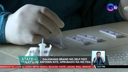 Dalawang brand ng self-test antigen kits, aprubado na ng FDA | SONA