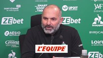 Dupraz : «On est compétitifs, mais pas assez» - Foot - L1 - St Etienne