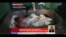 Bagong silang na sanggol, natapguan sa labas ng isang clinic sa GenSan | UB