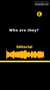 EDITORIAL EN INGLES l Who are they?
