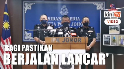 'Anggaran 10,000 ke 11,000 anggota polis kawal PRN Johor' - KP Johor