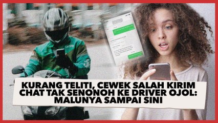 Kurang Teliti, Cewek Salah Kirim Chat Tak Senonoh ke Driver Ojol: Malunya Sampai Sini
