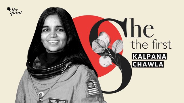 She The First | Kalpana Chawla: First India-Born Woman in Space