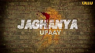 UPAAY I Jaghanya I ULLU Originals I Official Trailer I Releasing on 1st February
