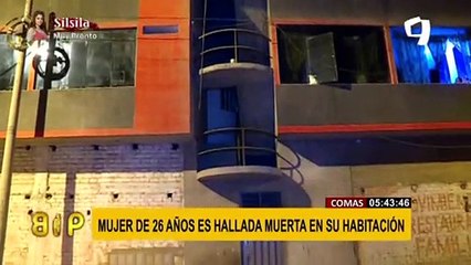 Mujer de 26 años es hallada muerta en Comas