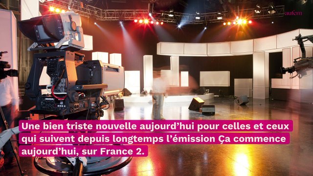 Ça commence aujourd'hui : l'émission endeuillée par la mort de Véronique