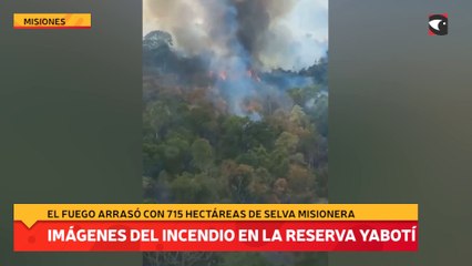 Imágenes del incendio en la Reserva Yabotí