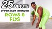 Upper Body Strength - Rows and Flys - Class 3