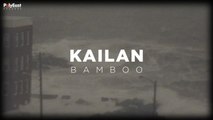 Bamboo - Kailan (Official Lyric Video)