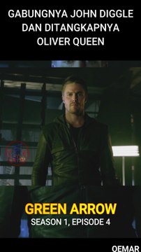 Green Arrow Season 1 Episode 4 - Ditangkapnya Oliver Queen | #shorts