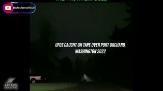 UFOs caught on tape over Port orchard, Washington 2022