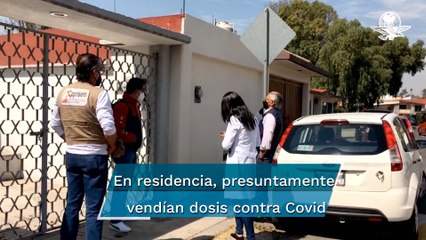 Inspeccionan presunto módulo de vacunación para menores clandestino en Edomex