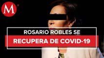 Dan de alta a Rosario Robles tras contagiarse de covid