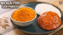 Gun Powder Recipe | Milagai Podi | Instant Chutney Powder | Idli Podi Recipe | Dry Chutney | Varun
